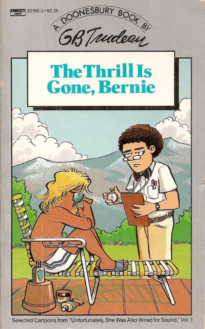 The Thrill Is Gone, Bernie