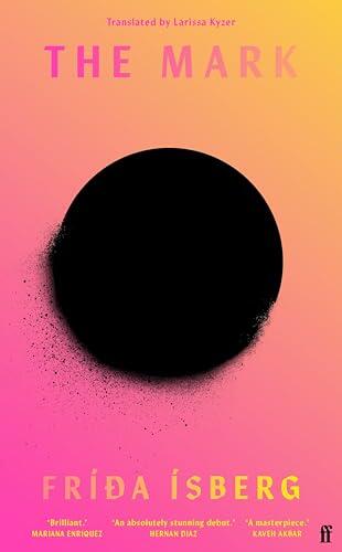 The Mark: 'Brilliant.' Mariana Enriquez