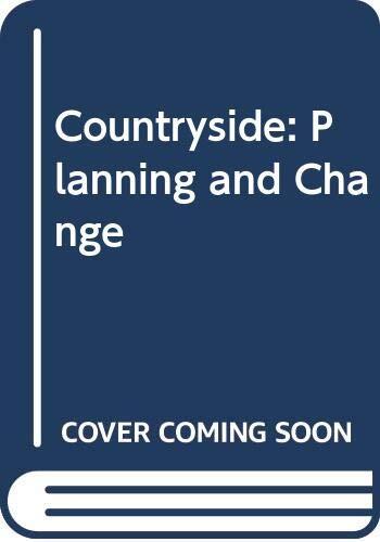 Countryside: Planning & Change Pb