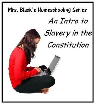 An Introduction to Slavery in the Constitution