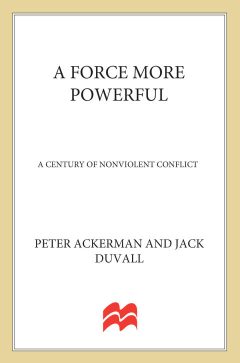 A Force More Powerful: A Century of Nonviolent Conflict