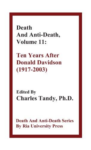 Death and Anti-Death, Volume 11: Ten Years After Donald Davidson (1917-2003) (Death & Anti-Death