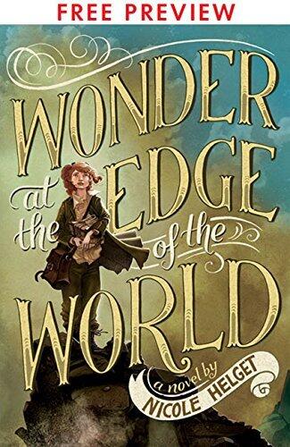 Wonder at the Edge of the World - FREE PREVIEW EDITION