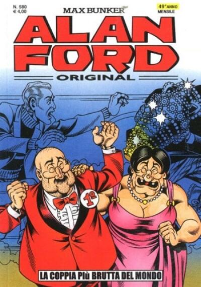 Alan Ford n. 580: La coppia più brutta del mondo