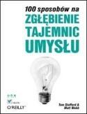 100 Sposobów na zgłębienie tajemnic umysłu