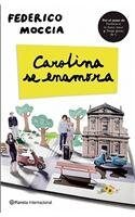 Carolina se enamora