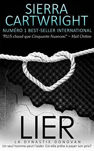 Lier: Bind (La Dynastie des Donovan t. 1)