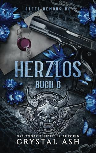 Herzlos: Steel Demons MC (Steel Demons MC: Deutsche Ausgabe)