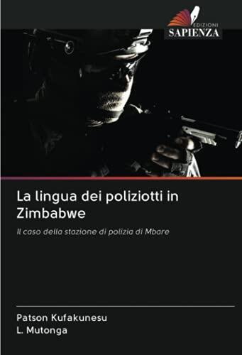 La lingua dei poliziotti in Zimbabwe: Il caso della stazione di polizia di Mbare