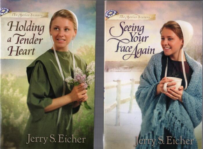 The Beiler Sisters Trilogy: (1) Holding a Tender Heart; (2) Seeing Your Face Again; (3) Finding Love at Home