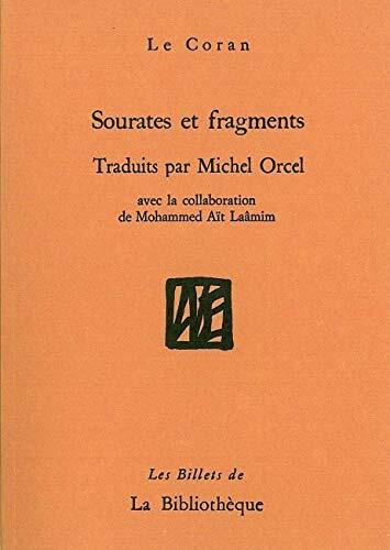 Sourates et fragments du Coran