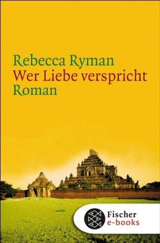 Wer Liebe verspricht