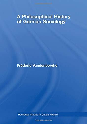 A Philosophical History of German Sociology
