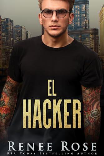 El hacker (Serie Chicago Bratva nº 7)