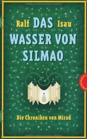 Das Wasser von Silmao