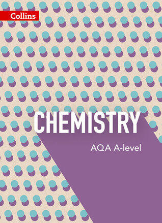 Collins AQA A-Level Science Chemistry Teacher Guide 1