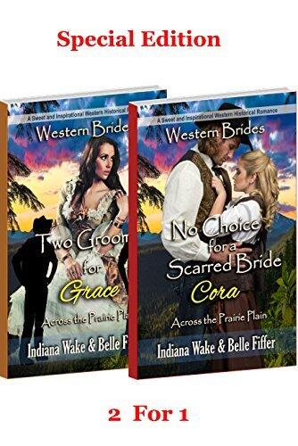 No Choice for a Scarred Bride & Two Grooms for Grace: 2 for 1 Special Edition