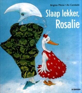 Slaap lekker, Rosalie