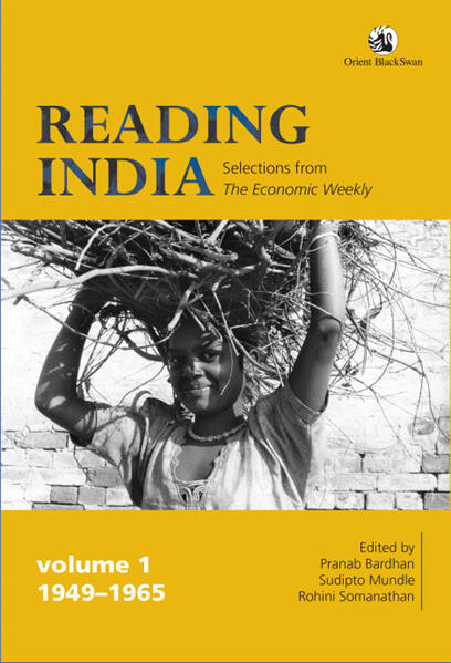 Reading India: Selections from The Economic Weekly