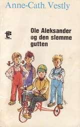 Ole Aleksander og den slemme gutten