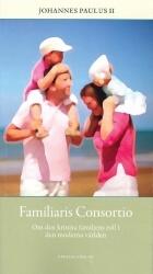 Familiaris Consortio - Om den kristna familjens roll i den moderna världen