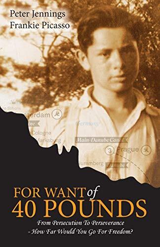 For Want of 40 Pounds: From Persecution to Perseverance
