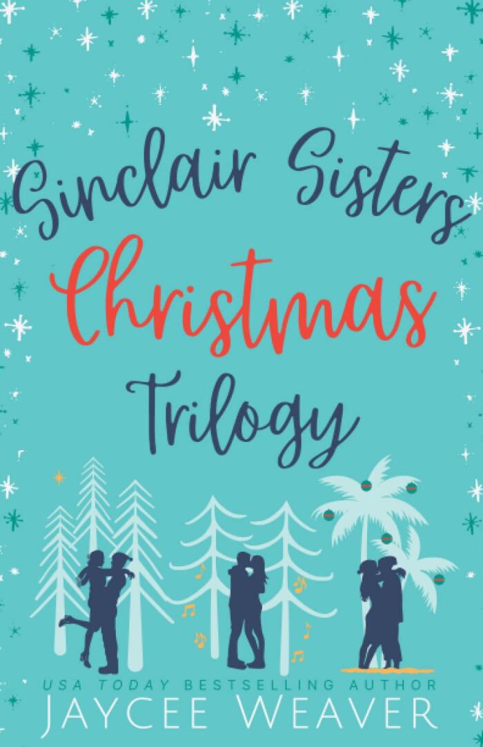 Sinclair Sisters Trilogy