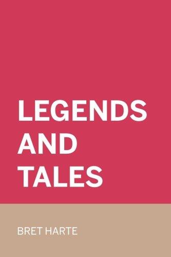 Legends and Tales