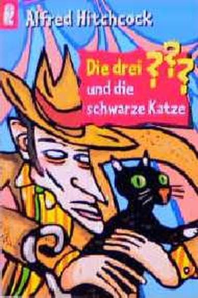 Die drei ??? und die schwarze Katze (Die drei Fragezeichen, #7).