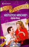 Mistletoe Mischief