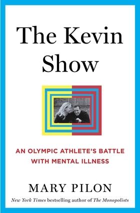 The Kevin Show: An Olympic Athlete's Battle with Mental Illness