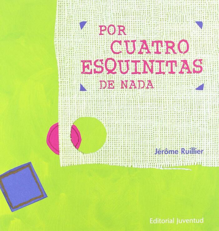 Por Cuatro Esquinitas de Nada