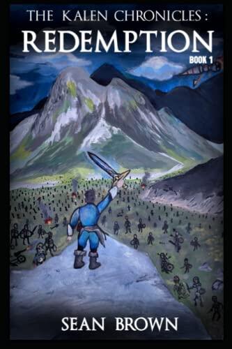 The Kalen Chronicles: Redemption