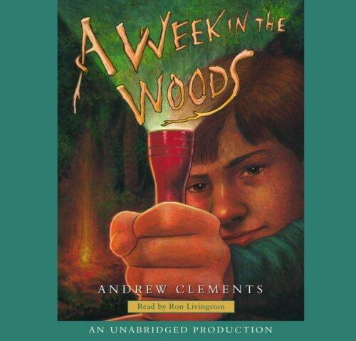 A Week in the Woods