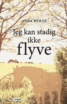 Jeg kan stadig ikke flyve
