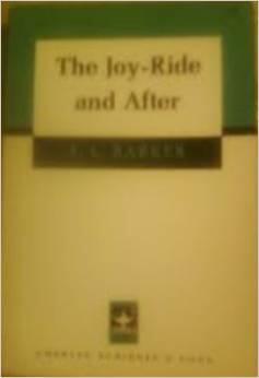 The Joy-Ride and After