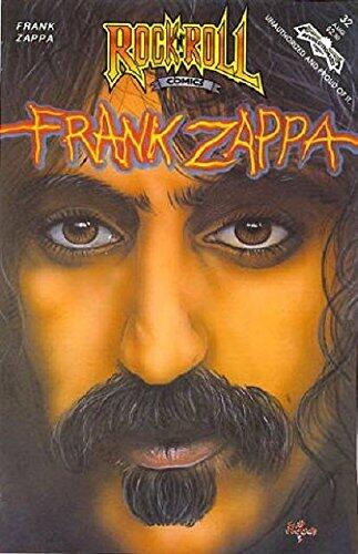 Frank Zappa : Rock n' Roll Comics No. 32 August 1991