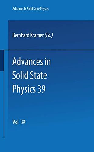 Advances In Solid State Physics 39