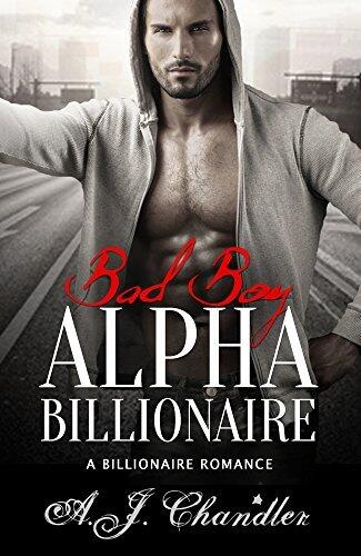 Bad Boy Alpha Billionaire