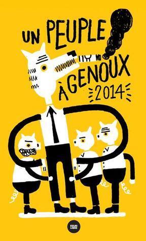 Un Peuple à Genoux: 2014