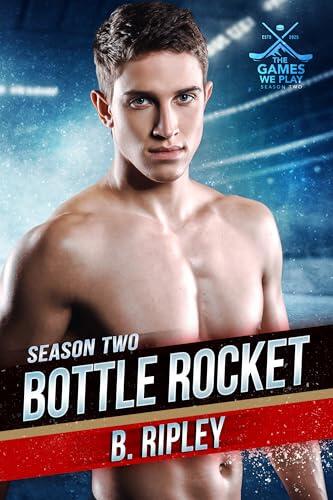 Bottle Rocket: The Games We Play - Season 2