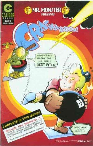 Mr. Monster Presents: Crack-A-Boom!, Issue 3, September 1997