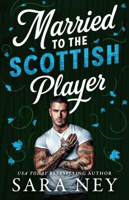 Married to the Scottish Player