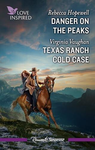 Danger On The Peaks/Texas Ranch Cold Case