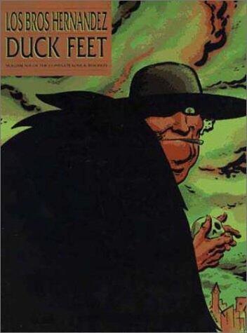 Love and Rockets (Vol. 6): Duck Feet