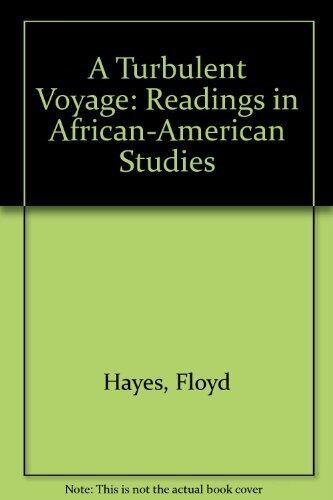 A Turbulent Voyage: Readings in African-American Studies (2nd Edition, 1997)