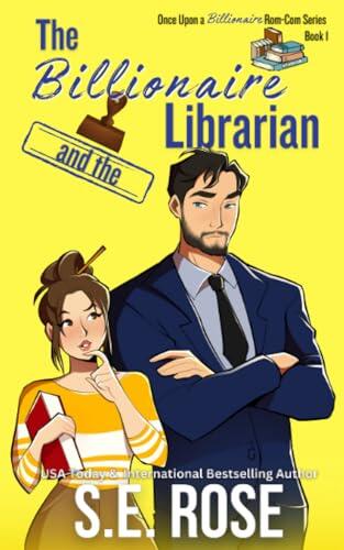 The Billionaire and the Librarian