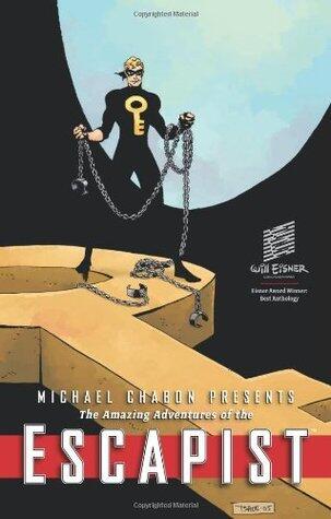 Michael Chabon Presents...The Amazing Adventures of the Escapist Volume 3
