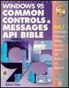 Windows 95 Common Controls & Messages API Bible