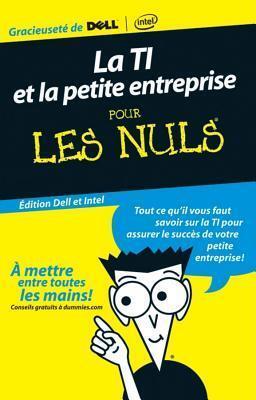 CUSTOM TI et la petite entreprise nuls: Edition Intel et Dell